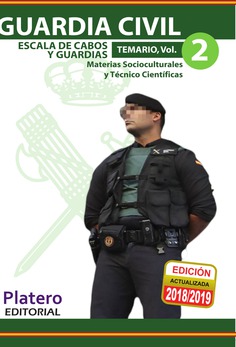 GUARDIA CIVIL. ESCALA DE CABOS Y GUARDIAS. TEMARIO. VOLUMEN II GUARDIA CIVIL. ESCALA DE CABOS Y GUARDIAS. TEMARIO. VOLUMEN II
