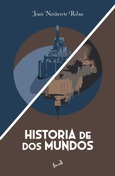 HISTORIA DE DOS MUNDOS
