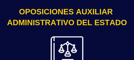 OPOSICIONES AUXILIAR ADMINISTRATIVO DEL ESTADO 2019. TEMARIO.