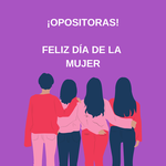 ¡TEST! DÍA INTERNACIONAL DE LA MUJER TRABAJADORA Y OPOSITORA 2019