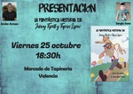 PRESENTACIÓN DE  LA FANTÁSTICA HISTORIA DE JOHNY TIPETTY Y TAPÓN LÓPEZ