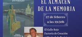 PRESENTACIÓN DE “EL ALMACÉN DE LA MEMORIA”