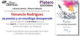PRESENTACIÓN DE “99 POESÍAS Y UN MONÓLOGO DESESPERADO” MARZO