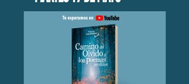 PRESENTACIÓN ONLINE CAMINO DEL OLVIDO Y LOS POEMAS PERDIDOS