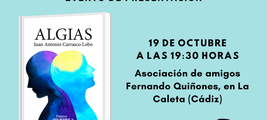 PRESENTACIÓN ALGIAS DE JUAN ANTONIO CARRASCO LOBO