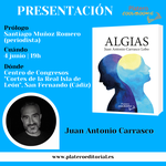 ​PRESENTACIÓN DE “ALGÍAS” DE JUAN ANTONIO CARRASCO