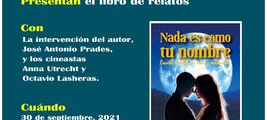 PRESENTACIÓN DE “NADA ES COMO TU NOMBRE” EN MADRID
