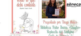ALEJANDRA SEMPERE VICENTE PRESENTA "TODO LO QUE DEBÍ CONTARTE" EN ELCHE