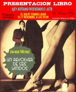 PRESENTACIÓN DE "UN REVÓLVER DE SEIS LATIDOS" EN LA BUENA LETRA, GIJÓN