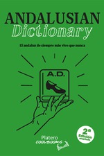 PRESENTACIÓN Y FIRMA DE LIBROS DE "ANDALUSIAN DICTIONARY" EN CASA DEL LIBRO DE SEVILLA