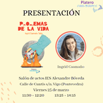 PRESENTACIÓN DE P(R)O(BL)EMAS DE LA VIDA DE INGRID CAAMAÑO
