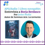 ENTREVISTA A BORJA BERDASCO EN APQ RADIO POR SUMMUN ACTE