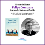 FELIPE COMPANY FIRMA "SOLO UNA ILUSION" EN PALMA DE MALLORCA