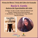 PRESENTACIÓN Y FIRMA "ESPERÁNDOLA DEL CIELO" DE ROCÍO S. CORTÉS