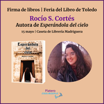 FIRMA DE "ESPERÁNDOLA DEL CIELO" FERIA DEL LIBRO DE TOLEDO