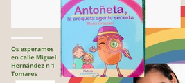 PRESENTACIÓN "ANTOÑETA, LA CROQUETA AGENTE SECRETA", DE MARÍA GRACIANI EN LIBRERÍA AÍRERBIL, TOMARES