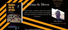 FIRMA DE "RAÍLES EN LA ARENA" DE ÁLEX MOURE EN VALENCIA