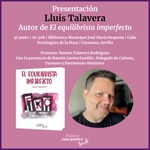 PRESENTACIÓN DE "EL EQUILIBRISTA IMPERFECTO", DE LLUIS TALAVERA MÉNDEZ, EN CARMONA, SEVILLA