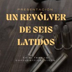 JAVIER MUÑIZ Y "UN REVÓLVER DE SEIS LATIDOS" EN FESTIVAL CONTUBERNIOS LÍRICO, EN LUARCA, ASTURIAS