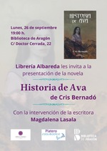 PRESENTACIÓN DE "HISTORIA DE AVA", DE CRIS BERNADÓ, EN LA BIBLIOTECA DE ARAGÓN, ZARAGOZA