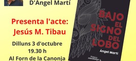 Ángel Martí y Bajo el signo del lobo en Tortosa / Platero CoolBooks