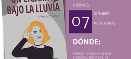 Aroa Cintas presenta Un cigarro bajo la lluvia en Madrid / Platero CoolBooks