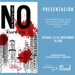 NO, una historia noir, en Granada / Platero CoolBooks