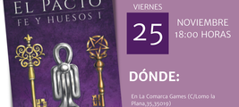 El Pacto: Fe y huesos I en Las Palmas de Gran Canaria / Platero CoolBooks