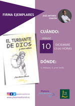José Antonio Chacón firma El turbante de Dios en la Casa del Libro de Sevilla / Platero CoolBooks