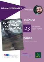 Diego J. López firma ejemplares de El huracán que viaja por el alma en Casa del Libro de Sevilla / Platero CoolBooks