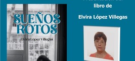 ​Elvira López Villegas presenta Sueños rotos en la Biblioteca Padre Salmerón en Cieza / Platero CoolBooks