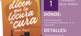 Presentación de Dicen que la locura lo cura de Marta Miguel en Castelldefels /Platero CoolBooks