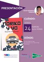 Presentación de Noriko y yo de David Fernández Ferreiro en Vigo  / Platero CoolBooks
