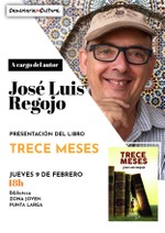 Presentación Treces meses de José Luis Regojo en Punta Larga / Platero CoolBooks
