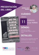 Presentación No se puede amar a un animal herido de Maribel Félix en Toledo / Platero CoolBooks