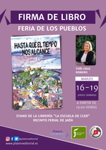 Firma de ejemplares de Hasta que el tiempo nos alcance en la Feria de los Pueblos / Platero CoolBooks