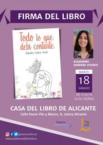 Firma de ejemplares de Todo lo que debí contarte de Alejandra Sempere en Alicante / Platero CoolBooks