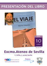 Presentación de El viaje en el Excmo. Ateneo de Sevilla / Platero CoolBooks