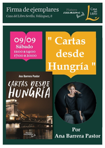 Firma de "Cartas desde Hungría" por Ana Barrera en Casa del Libro de Sevilla / Platero CoolBooks