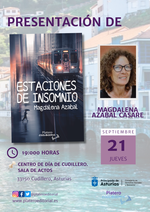 Magdalena Azabal presenta Estaciones de Insomnio en el Centro de Día de Cudillero / Platero CoolBooks