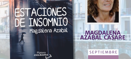 Magdalena Azabal presenta Estaciones de Insomnio en el Centro de Día de Cudillero / Platero CoolBooks