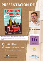 Presentación de London Circus en Lorca / Platero CoolBooks