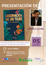 Presentación de "Observación de un Tigre" de Gonzalo Alcoba en Granada /Platero CoolBooks