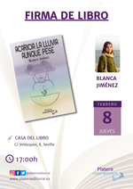 Gira de firmas de ejemplares de Acaricia la lluvia aunque pese en Sevilla / Platero CoolBooks