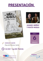 Presentación de La niña de la Manoli en Sevilla / Platero CoolBooks