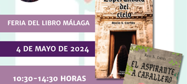 Firma de ejemplares de Esperándola del cielo y Aspirante a caballero en la Feria del Libro de Málaga / Platero CoolBooks