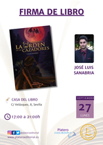 Firma de ejemplares de La leyenda de la orden de los cazadores en Sevilla / Platero CoolBooks