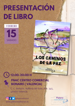 Presentación y firma de ejemplares de Los caminos de la paz en Valencia / Platero CoolBooks