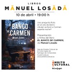 Presentación "El Banco de Carmen" de Manuel Losada en ECI de Santiago de Compostela/ Platero Coolbooks