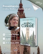 Presentación de Sueño Cofrade de Cristina Medina en Centro Cultural Peña Trianera en Sevilla